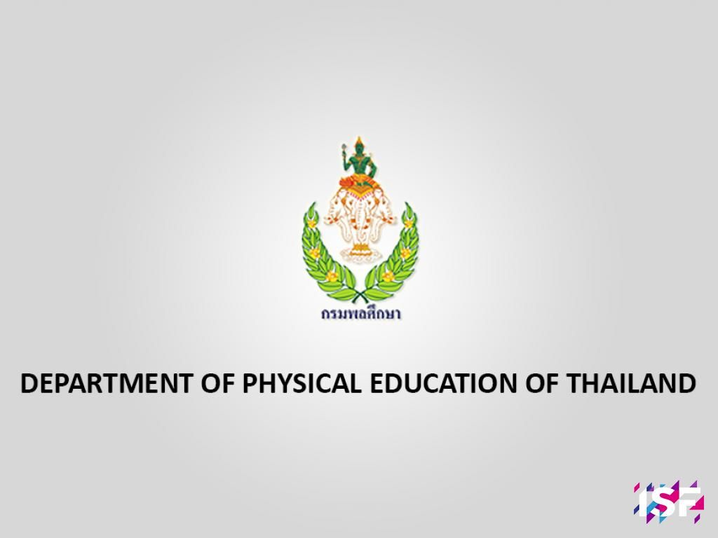 From school sport to sport science: Department of Physical Education of Thailand