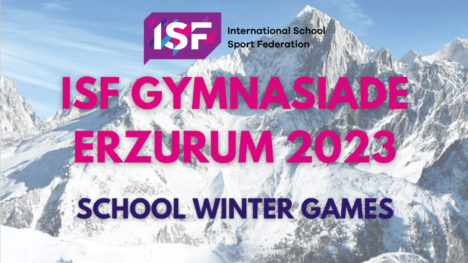 ISF Winter Gymnasiade Erzurum 2023 Bulletin 0.png ISF Winter Gymnasiade Erzurum 2023 Bulletin 0